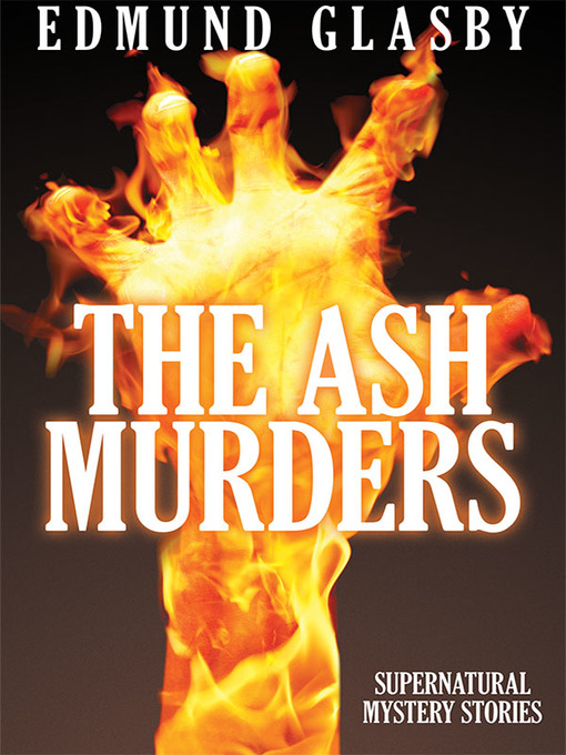 Title details for The Ash Murders by Edmund Glasby - Wait list